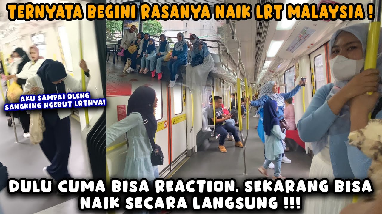 PERTAMA KALI NAIK LRT MALAYSIA❗DULU CUMA BISA REACTION, SEKARANG BISA NAIK SECARA LANGSUNG❗