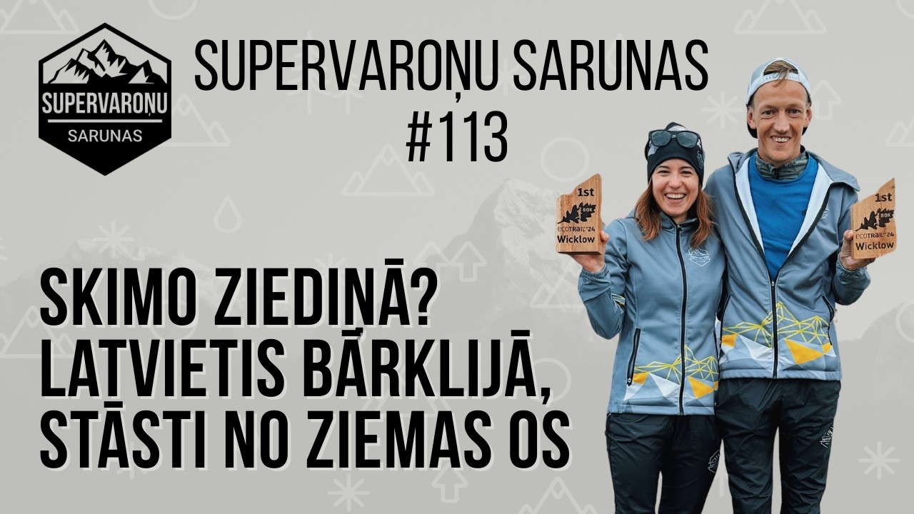 Skimo Latvijā? Latvietis Bārklijā, skatītāju balvu fonds, stāsti no OS | Supervaroņu sarunas #113
