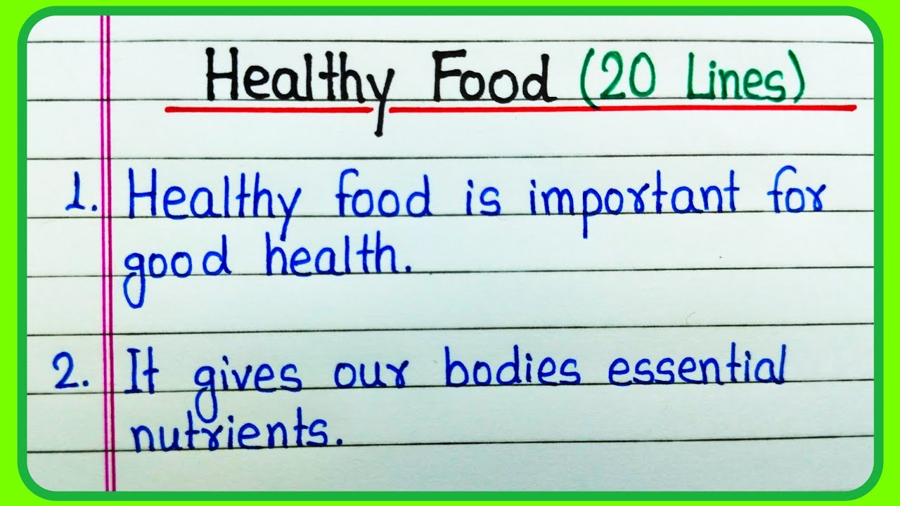 20 lines on Healthy Food Essay | 20 lines Essay on Healthy Food in English | Healthy Food