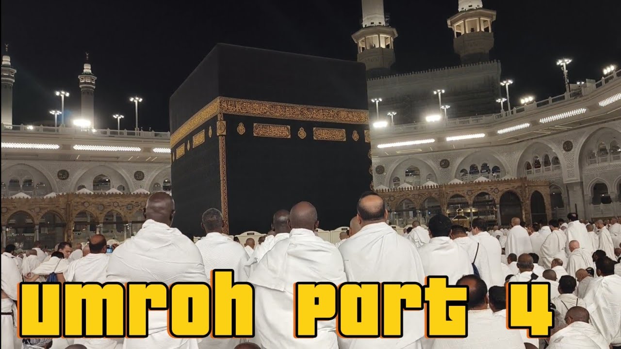 Ibadah Umroh Part 4