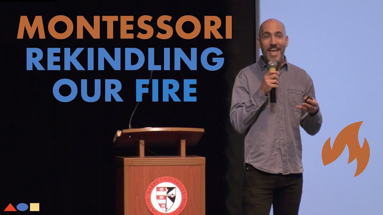 Montessori Teachers - Rekindling Our Fire | Jesse McCarthy