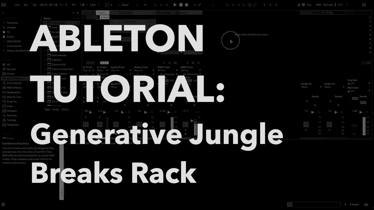 Ableton Tutorial: Generative Jungle Breaks