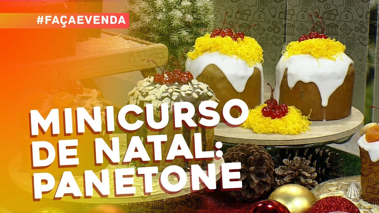 Minicurso de Natal: Panetone