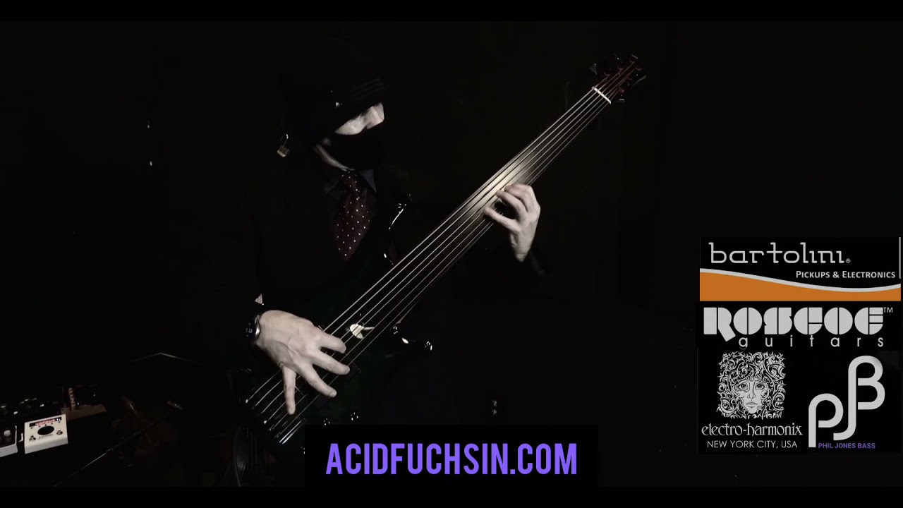 ACID FUCHSIN [acid fusion] | Roscoe Fretless Bass, Bartolini Pups, Phil Jones Bass BP-800 + Cab-47s