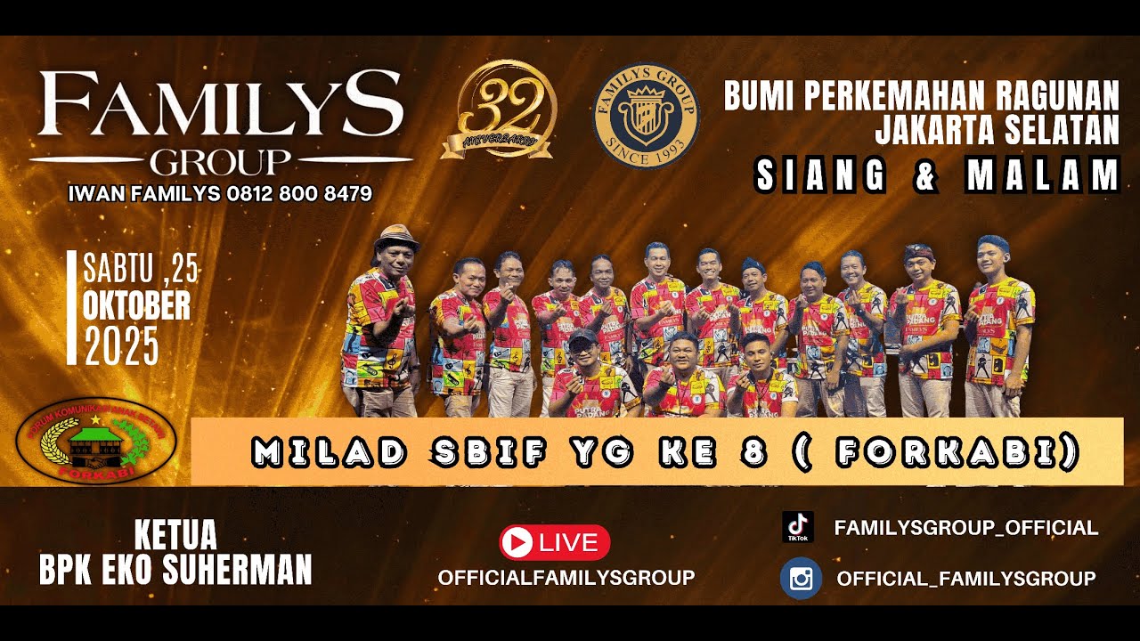 Live Familys Group Edisi Milad 8Tahun SBIF Forkabi | Sabtu 25 Oktober 2025 | SIANG