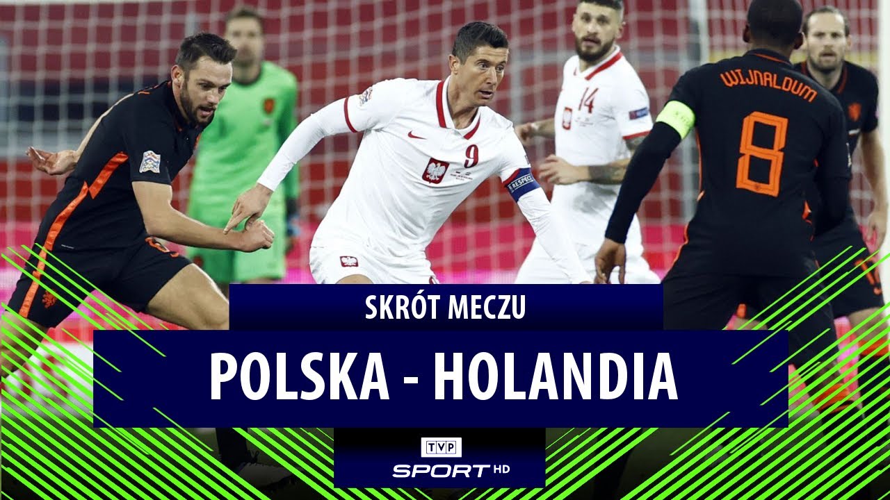 LIGA NARODÓW: POLSKA - HOLANDIA 1:2 | SKRÓT MECZU