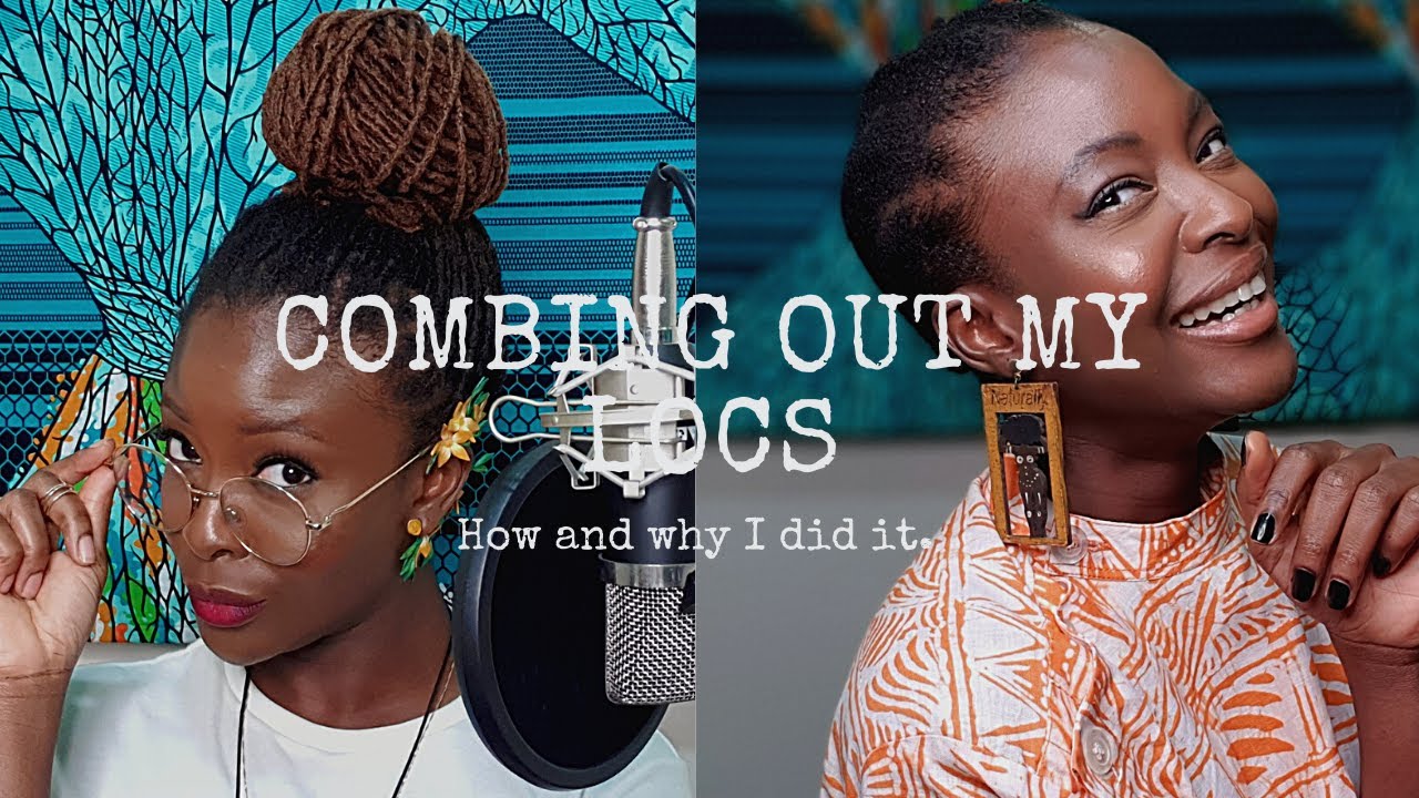 How and Why I combed out my Locs after 8 Years!