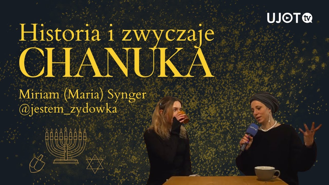 Chanuka - historia i zwyczaje | Wywiad z Miriam Synger @jestem_zydowka