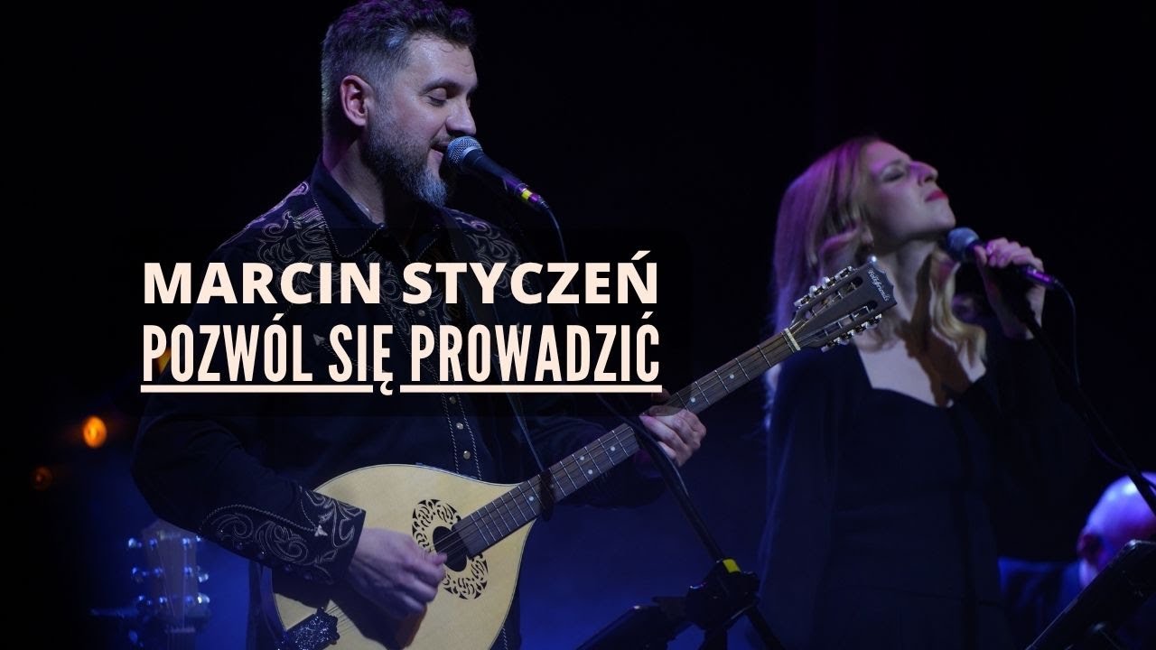 Marcin Styczeń - Pozwól się prowadzić