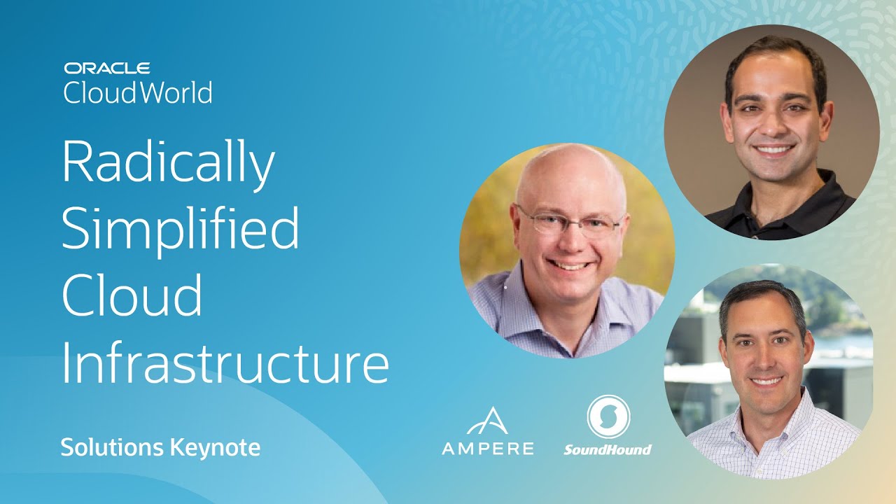 Foundational cloud infrastructure for today's world | CloudWorld 2022