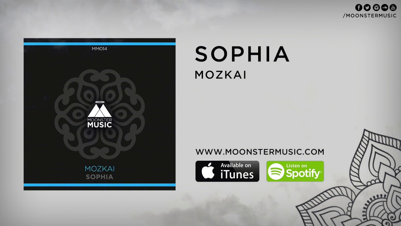 Mozkai - Sophia (Original Mix)