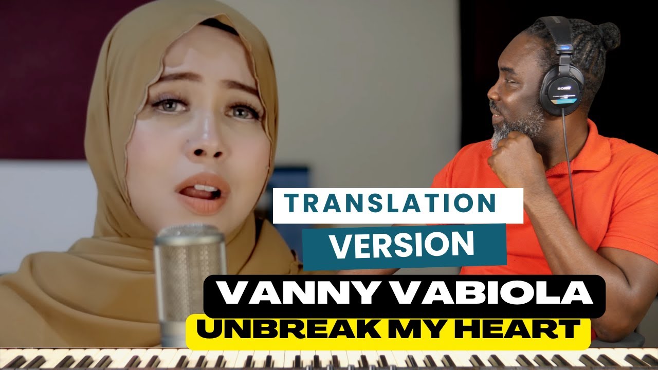 VANNY VABIOLA | Unbreak My Heart ( TONI BRAXTON COVER ) [ Reaction ]Translation Version