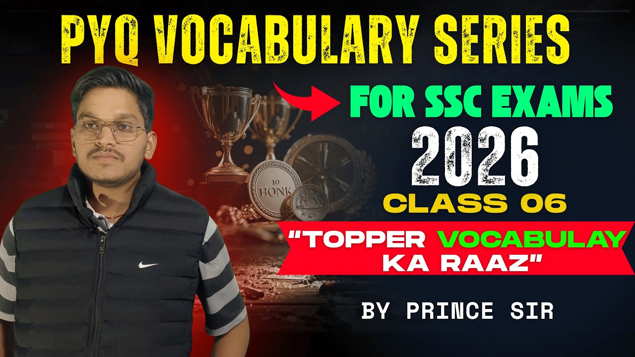 SSC Exams 2026 | Daily Vocabulary Series 🔥 | Class 06  | Vocabulary For Hindi Medium| Prince sir