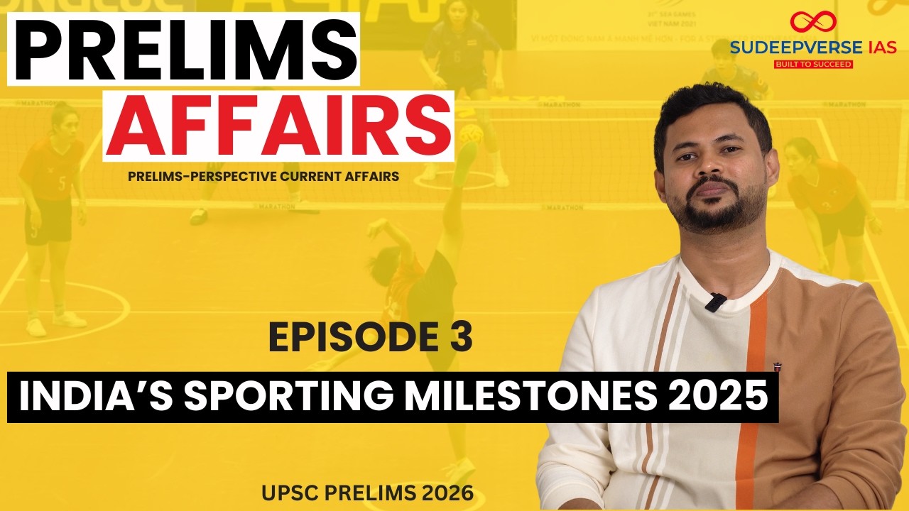 India’s Sporting Milestones 2025 | UPSC Prelims 2026 | Current Affairs