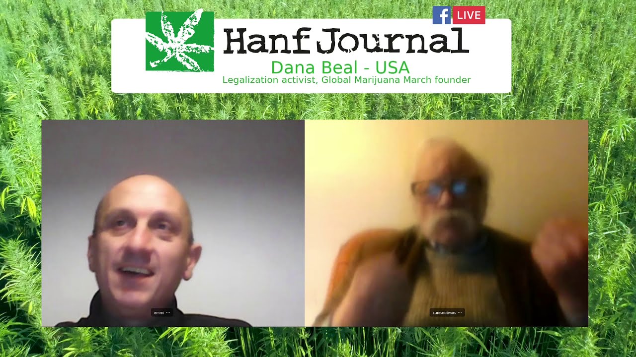 Dana Beal &ndash; U.S. Cannabis History &ndash; Inventor of the Global Marijuana March &ndash; Hanf Journal Live #8