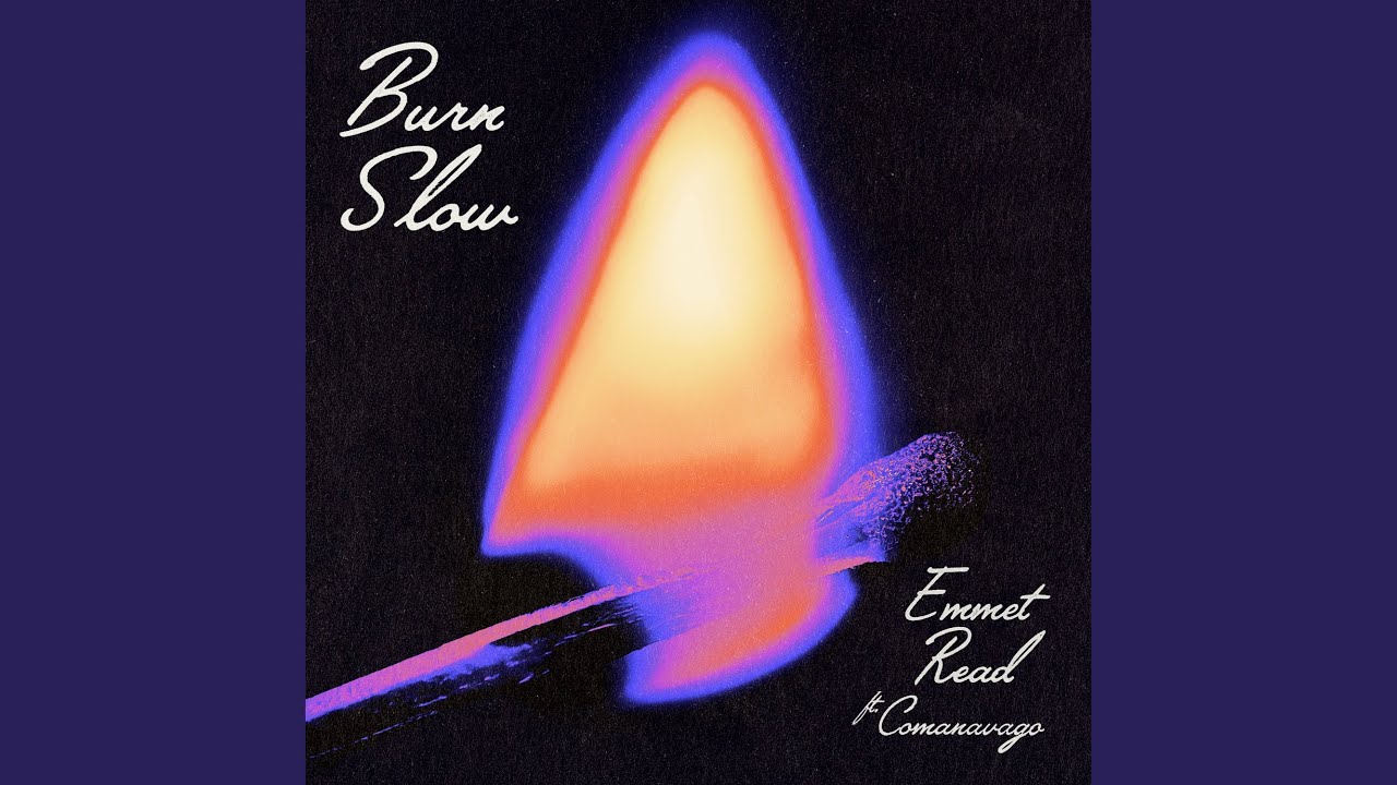 Burn Slow
