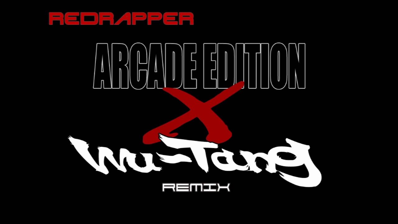 Redrapper - Wu Tang x Arcade Edition Remix