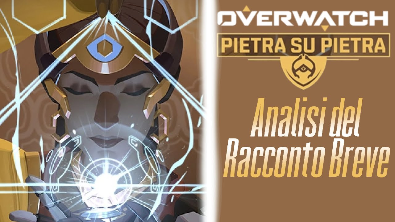 Lore di Overwatch - Pietra su Pietra
