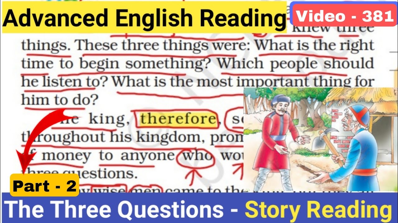 The Three Questions Part 2 - English Reading Practice - Advanced English Grammar