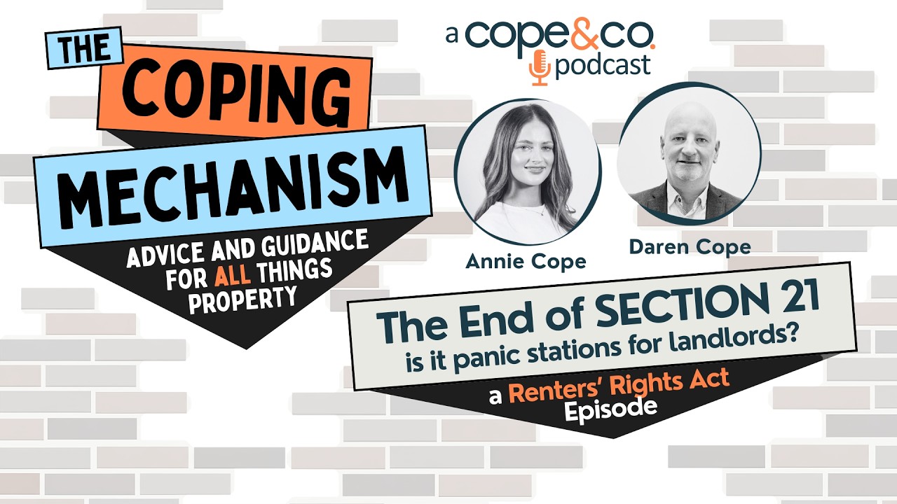 The Coping Mechanism - E1 - The Abolishment of Section 21