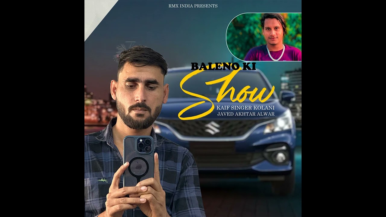Baleno Ki Show !!  Kaif Singer Kolani feat  Javed Akhtar Alwar