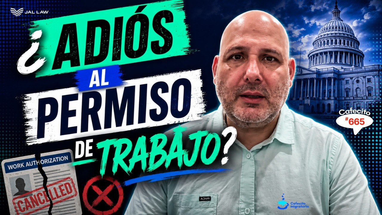 Asilo y Permisos de Trabajo: ¿Nuevas suspensiones de USCIS? - Episodio #665