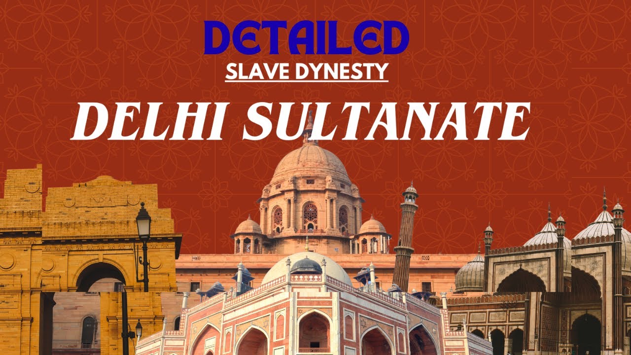 Delhi Sultanate  Detailed SLAVE DYNESTY | Mamluk Bans[Dynesty]  #ssc #rrb #oneshot #history #medival