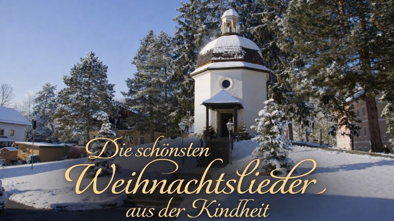 🎄 Stille Nacht Kapelle | Die schönsten deutschen Weihnachtslieder aus der Kindheit 🎄