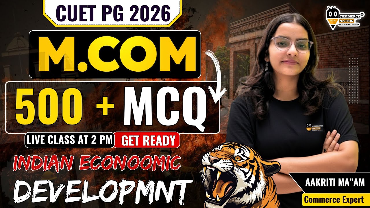 CUET PG M.COM 2026 (COQP08) | Indian Economic Structure  | PYQ Important Questions |PYQ Series