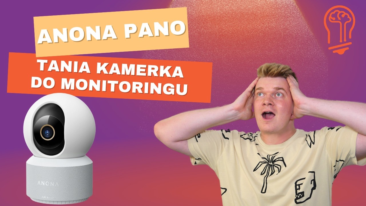 Recenzja Anona Pano 🎥 Domowa kamera 4K do monitoringu 360&deg; z funkcją śledzenia ruchu 😎