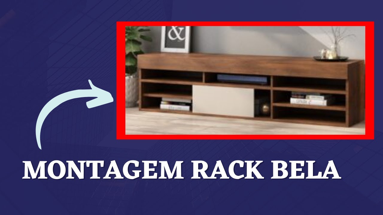 Racak bela / Aprenda a montar um rack da maneira mais simples