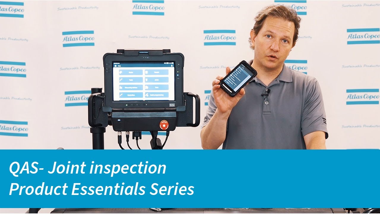 QA Supervisor Product Essentials Series: Joint inspection | Atlas Copco