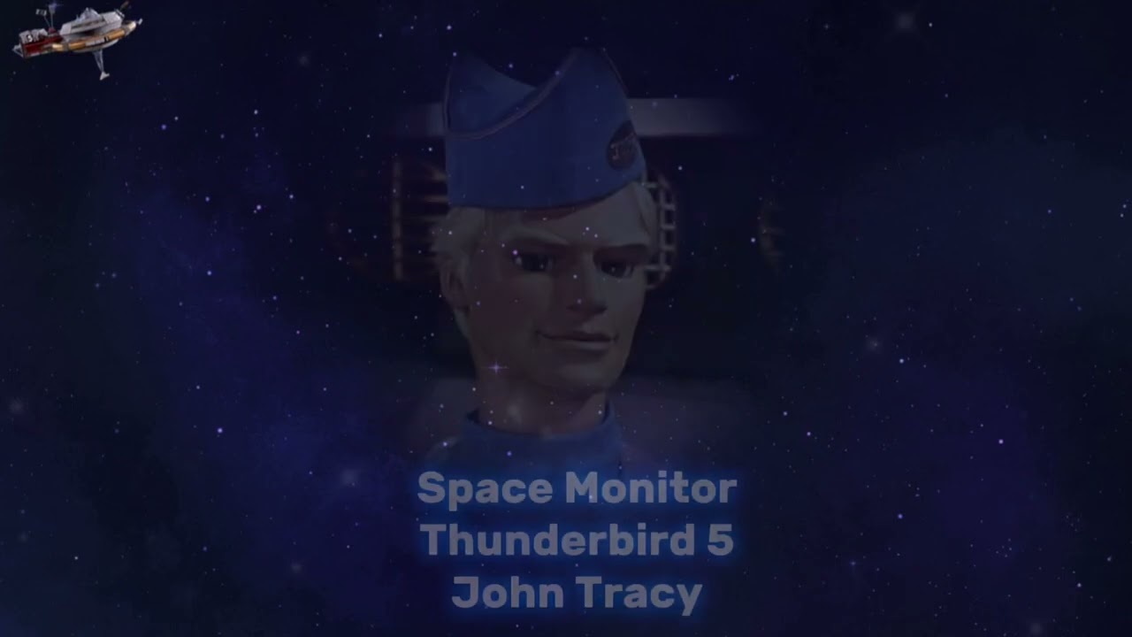 Thunderbirds in Outer space remastered opening ￼