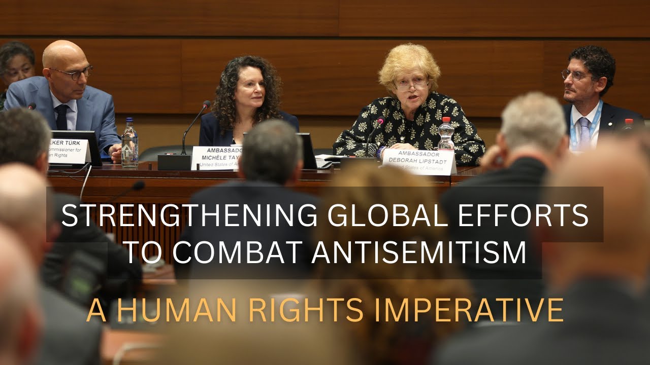 Strengthening Global Efforts to Combat Antisemitism