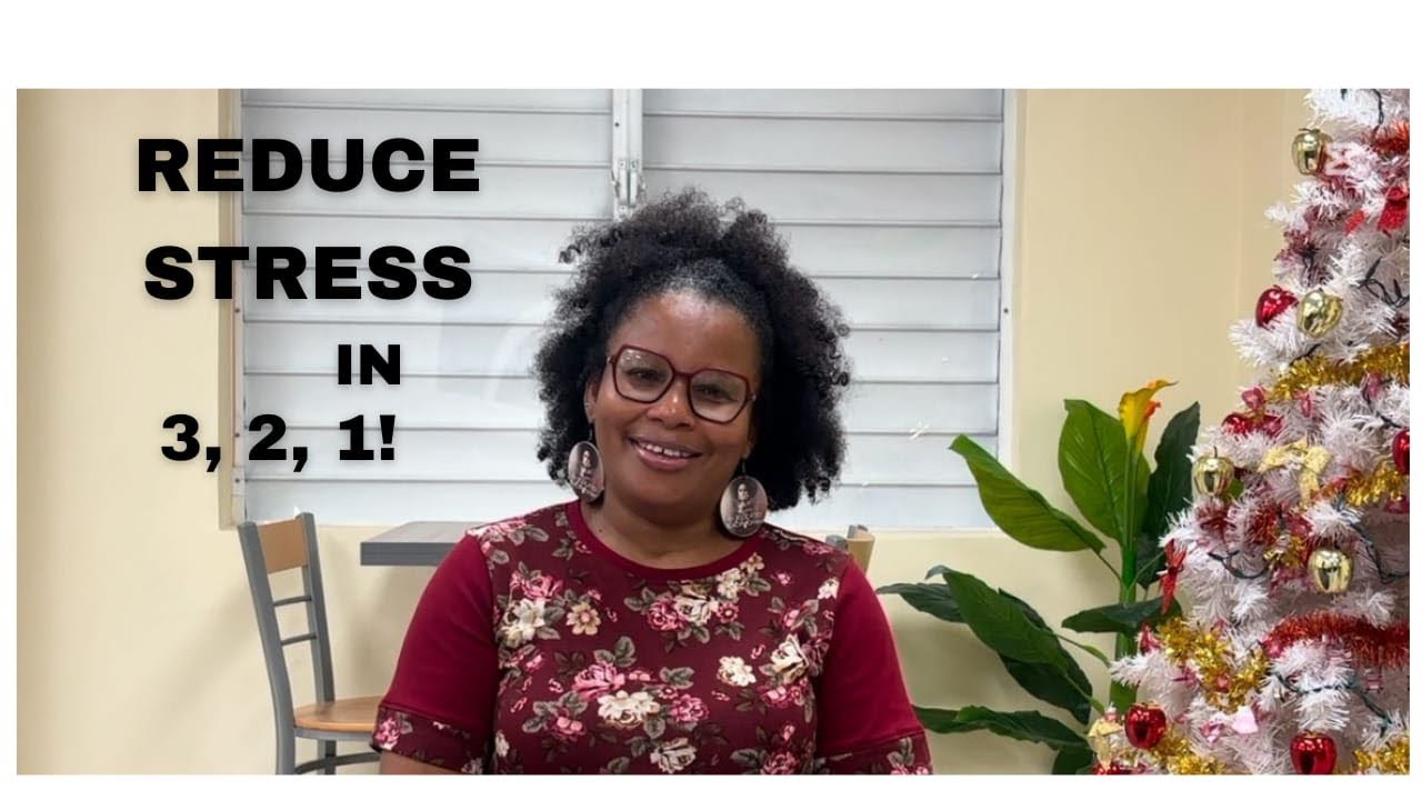 Reduce Stress in 3, 2, 1!