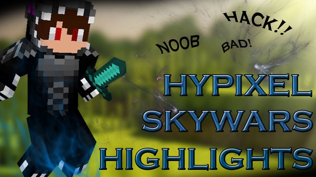 Hypixel Skywars Highlights!