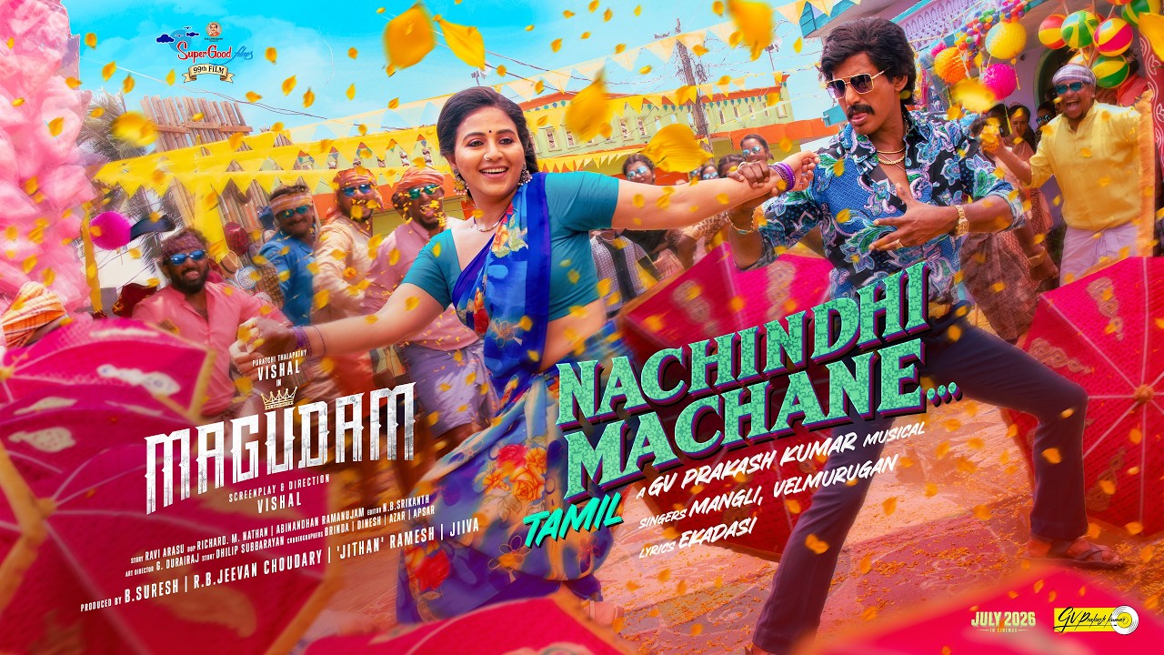 Nachindhi Machanane | Magudam (Tamil) | Vishal | Anjali | Gv Prakash