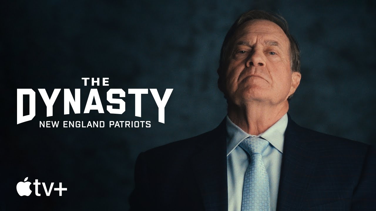 The Dynasty: New England Patriots — Official Trailer | Apple TV