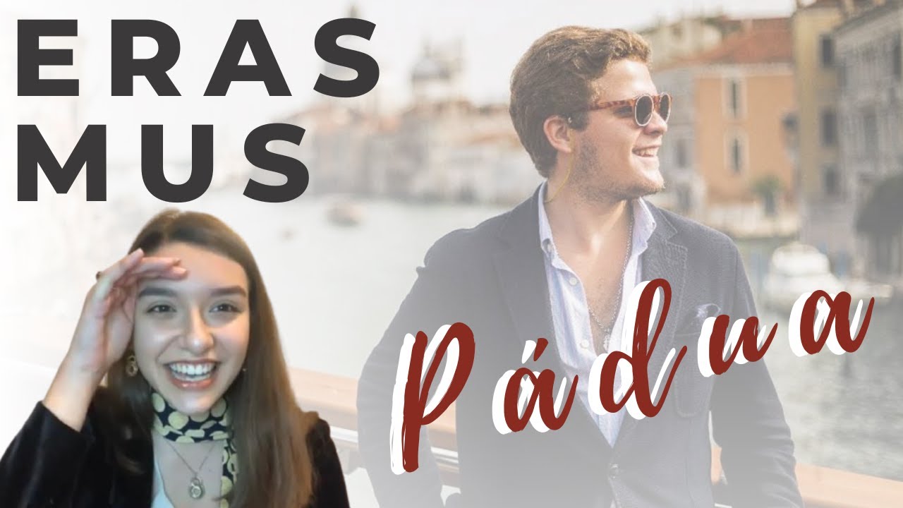 ERASMUS EM PÁDUA com Bernardo Alvim | Bellezzando