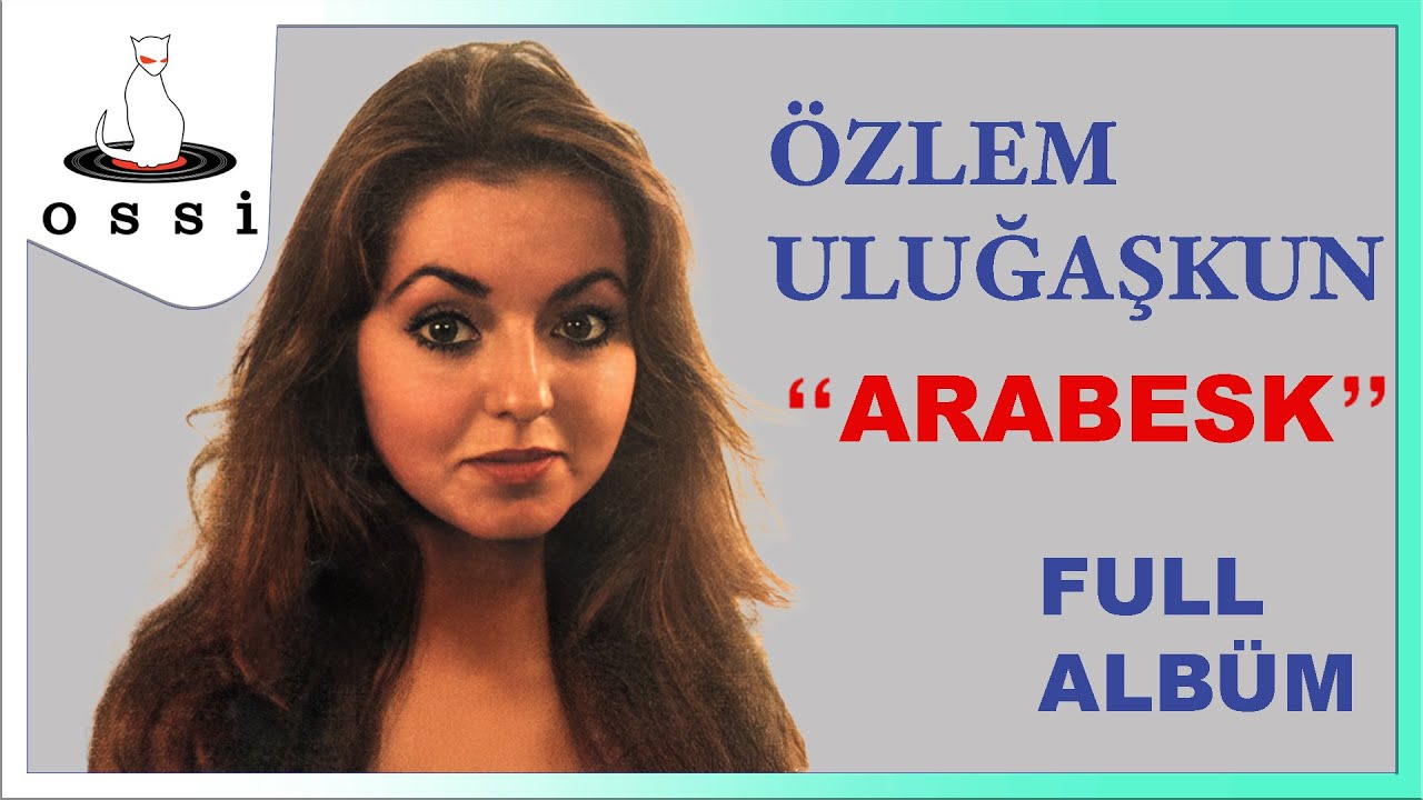 Özlem Uluğaşkun - Arabesk (Full Albüm (Yenigün Plak)