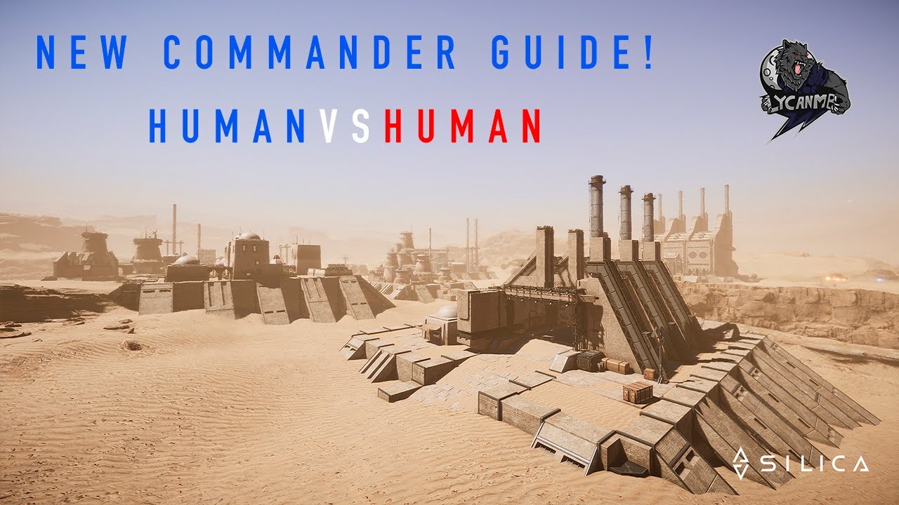 New Commanders Guide for SILICA Human Faction!