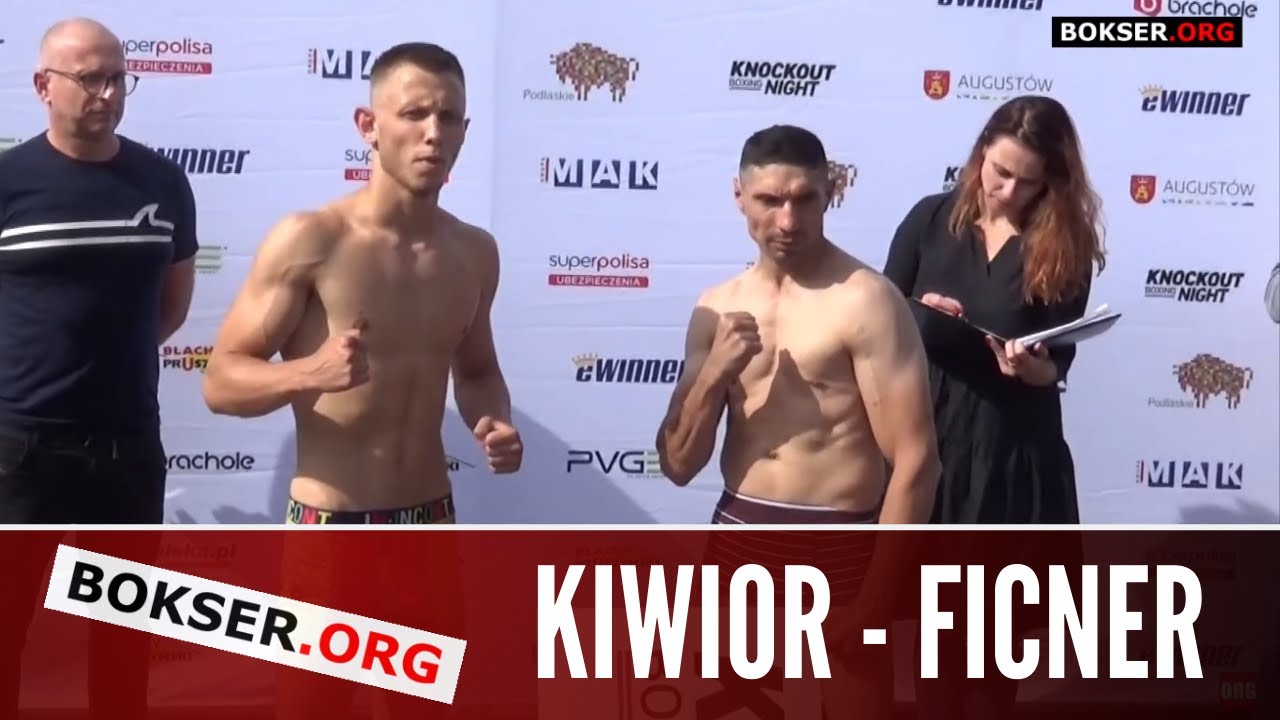 WAŻENIE: Maciej Kiwior vs Marcin Ficner