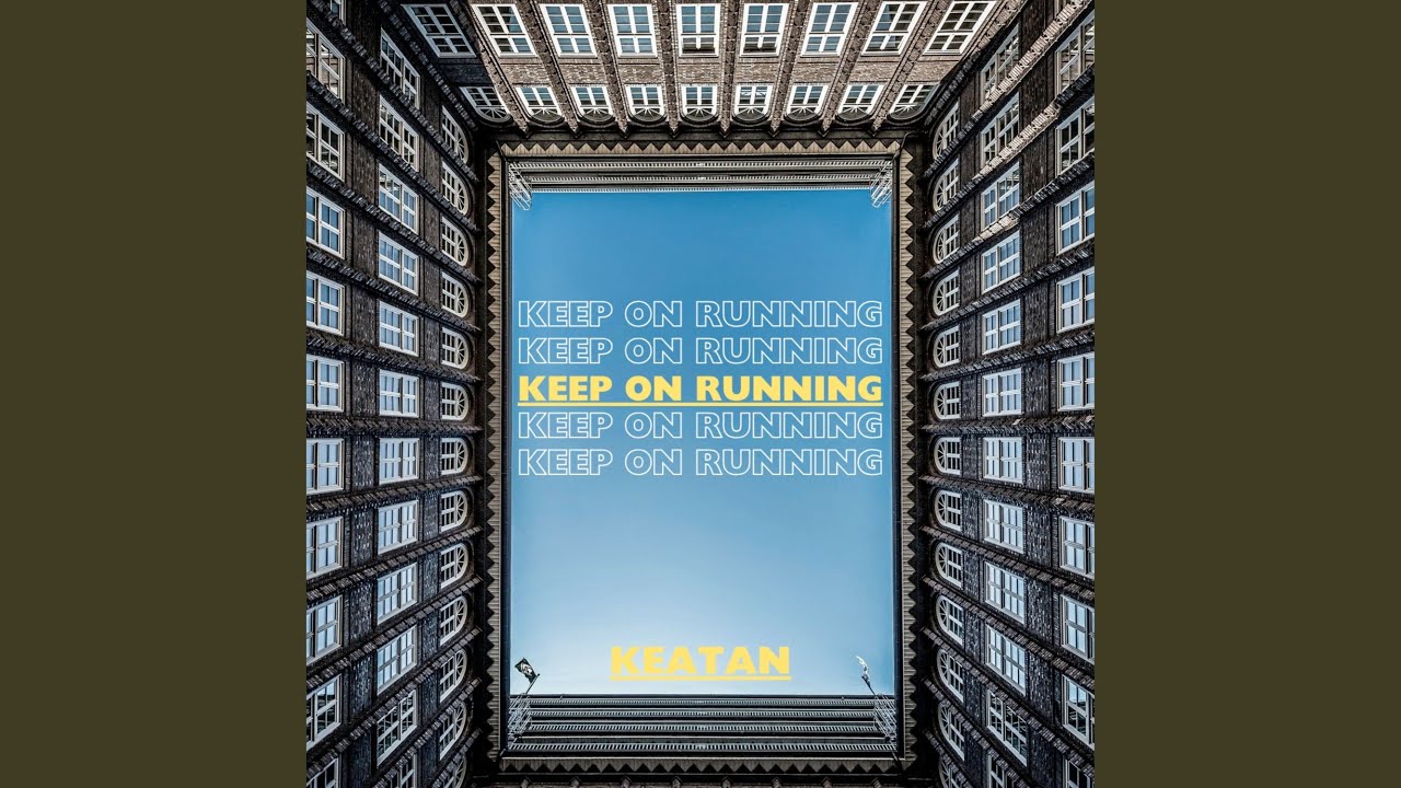 Keep on Running