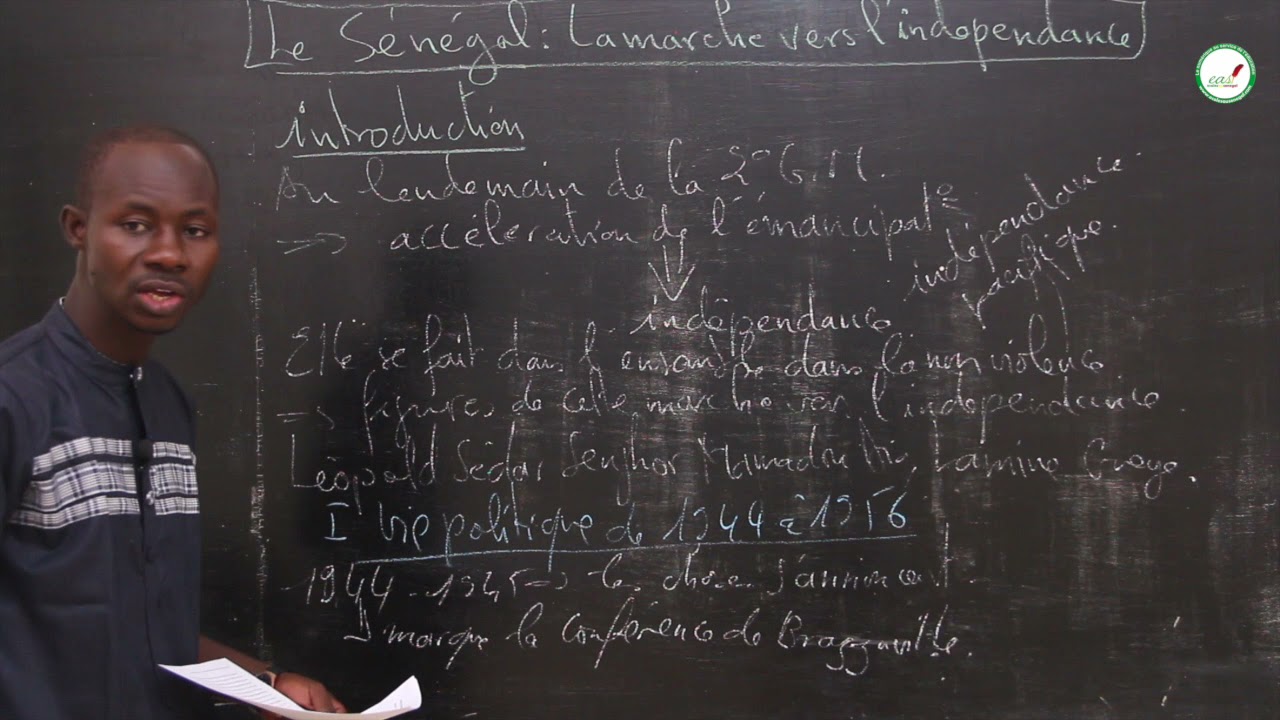 Cours - Troisième - HG : Le Sénégal : La marche vers l'indépendance / M. SARR