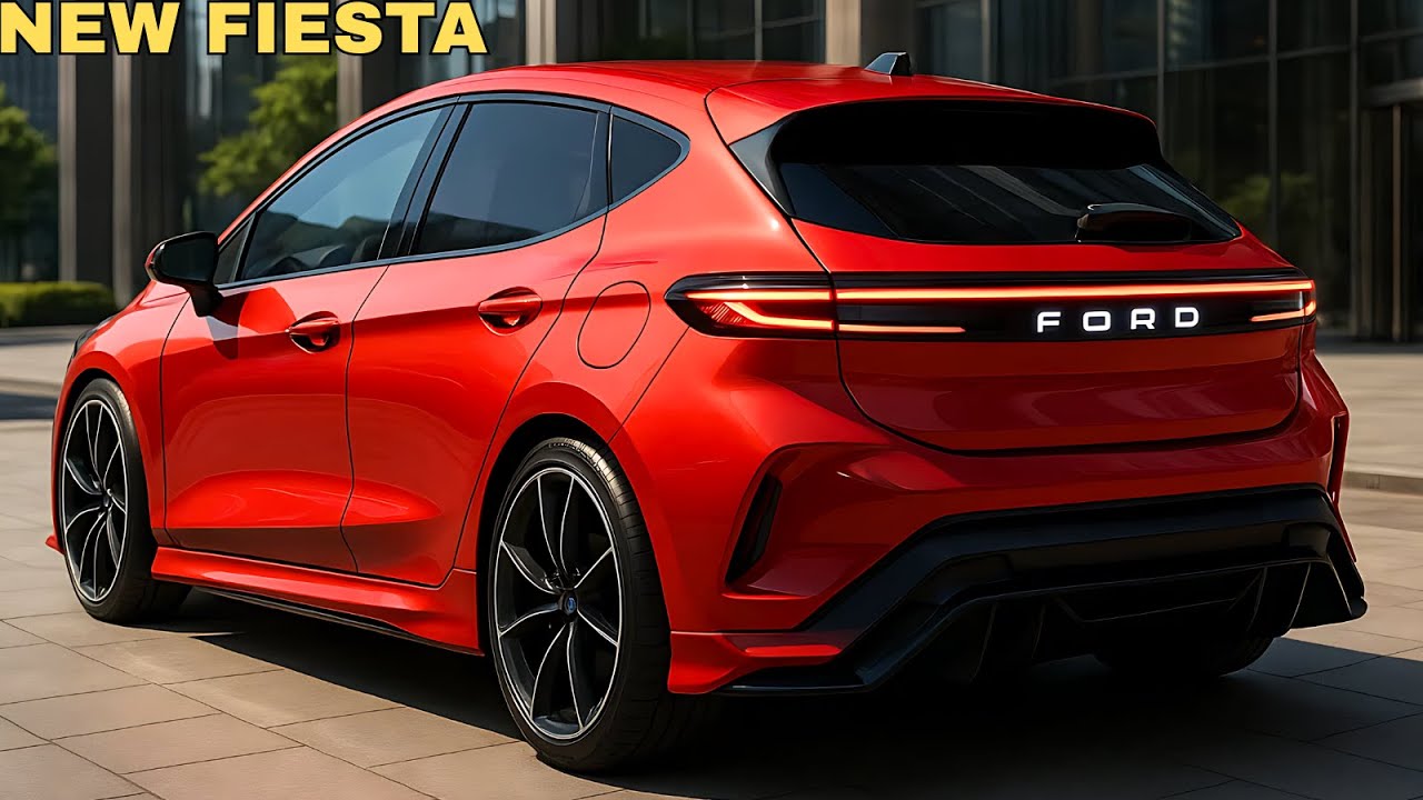 2026 Ford Fiesta is Here - The Affordable Hatchback That&rsquo;s Outsmarting Rivals!