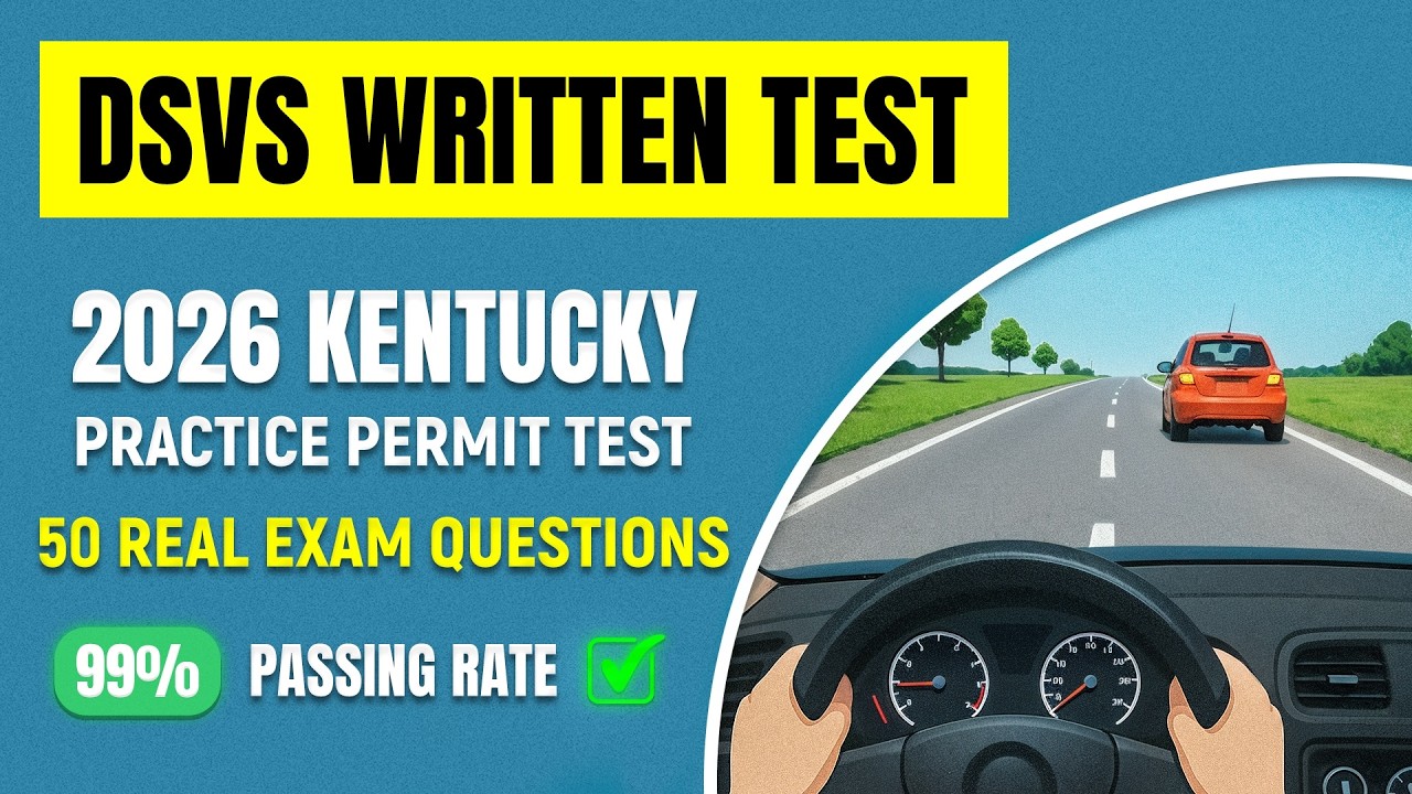 2026 Kentucky DSVS Permit Practice Test: Real Questions & Answers to Pass Your Learner’s Permit