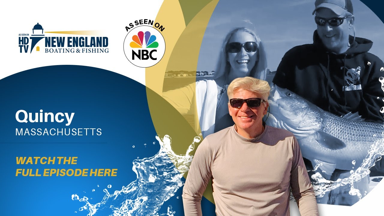 New England Boating Television: Quincy, MA