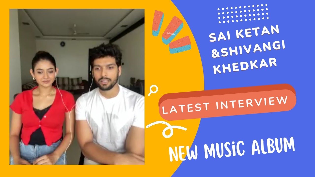 Sai Ketan And Shivangi Khedkar Both in Same Frame❤️ ll Interview ll New Music Album ll RjDeepa ll