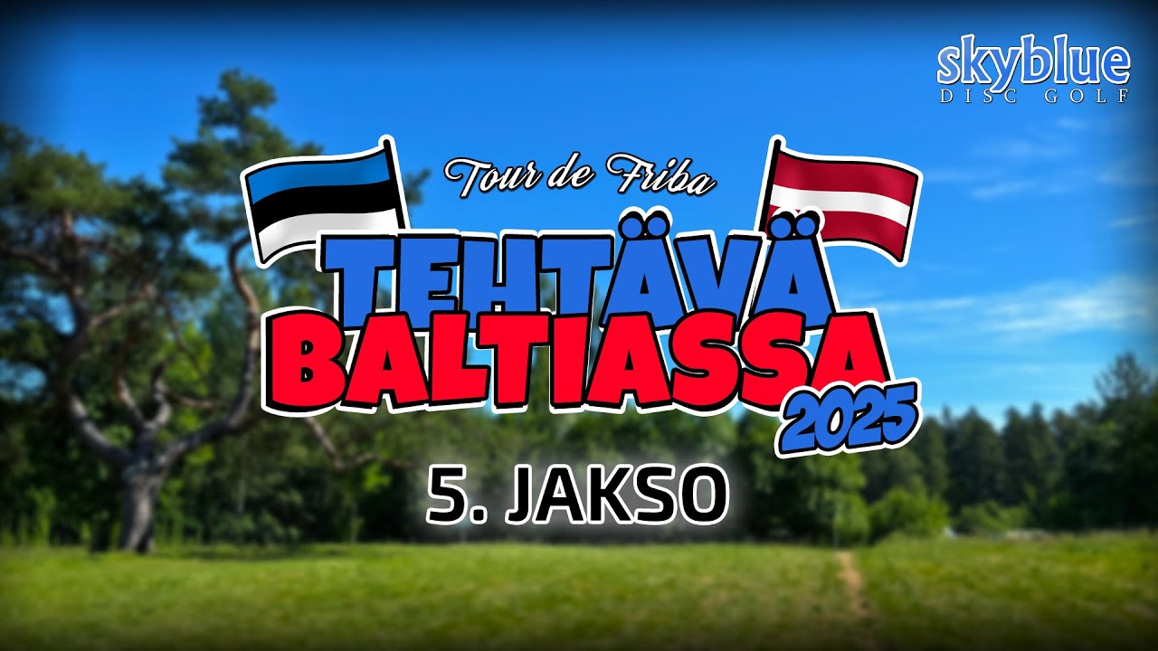 Tour de Friba: Tehtävä Baltiassa 2025, 5. jakso