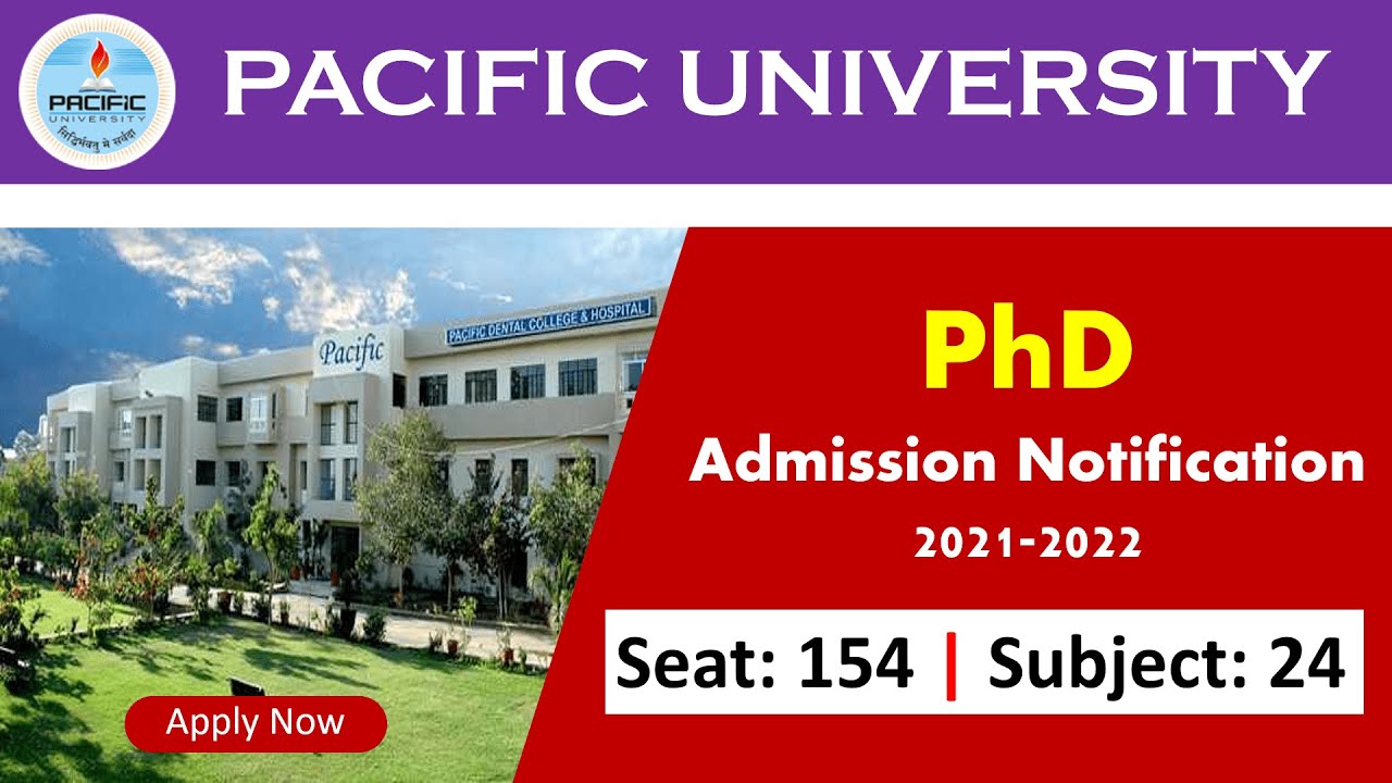 PhD Admission 2021 in Pacific University |  Pacific University PhD Admission  Notice 2021 | PU PhD